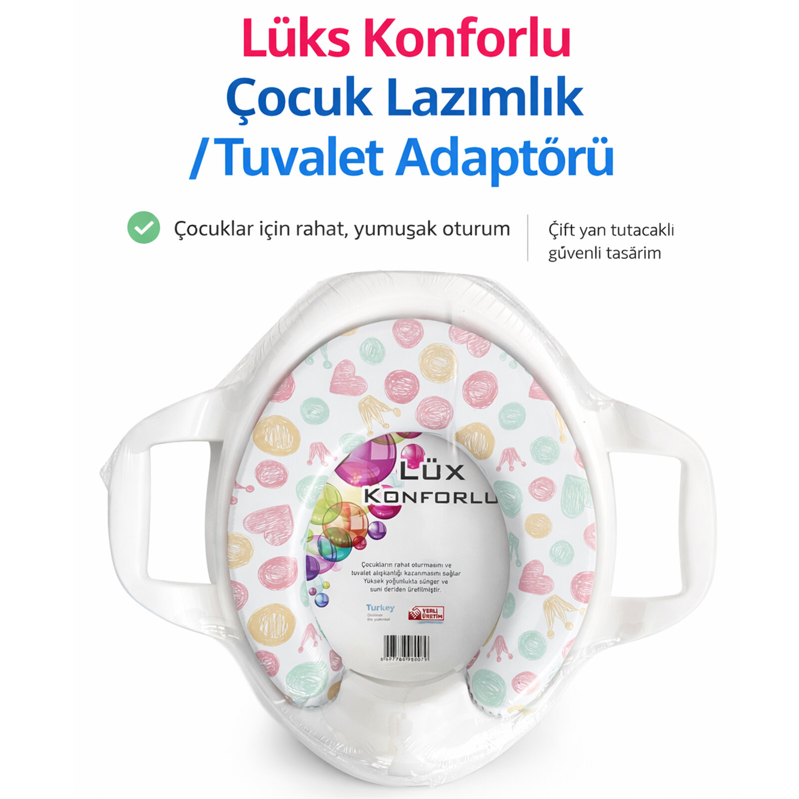 Kulplu Yumuşak Oturaklı Çocuk Tuvalet Adaptörü – Konforlu Lazımlık Aparatı