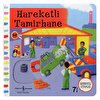 HAREKETLİ TAMİRHANE