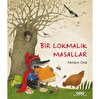Bir Lokmalık Masallar