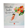 Harika Şeyler Yaşayacaksın