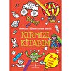 Kırmızı Kitabım - Renkleri Öğreniyorum Serisi