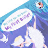 My First Music Book: My First Ballet /İngilizce Sesli Kitap