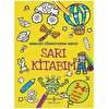Sarı Kitabım - Renkleri Öğreniyorum Serisi