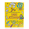 Sarı Kitabım - Renkleri Öğreniyorum Serisi