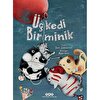 Üç Kedi Bir Minik