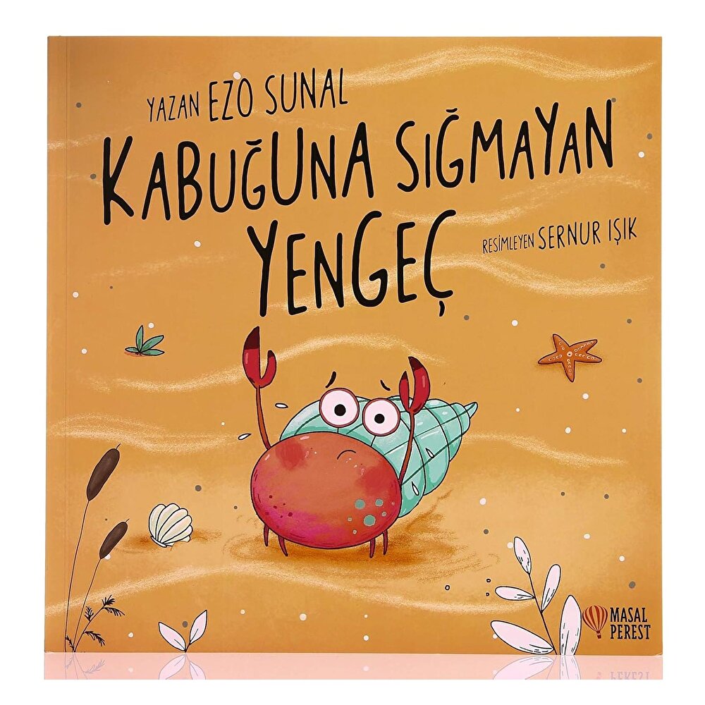 Kabuğuna Sığmayan Yengeç