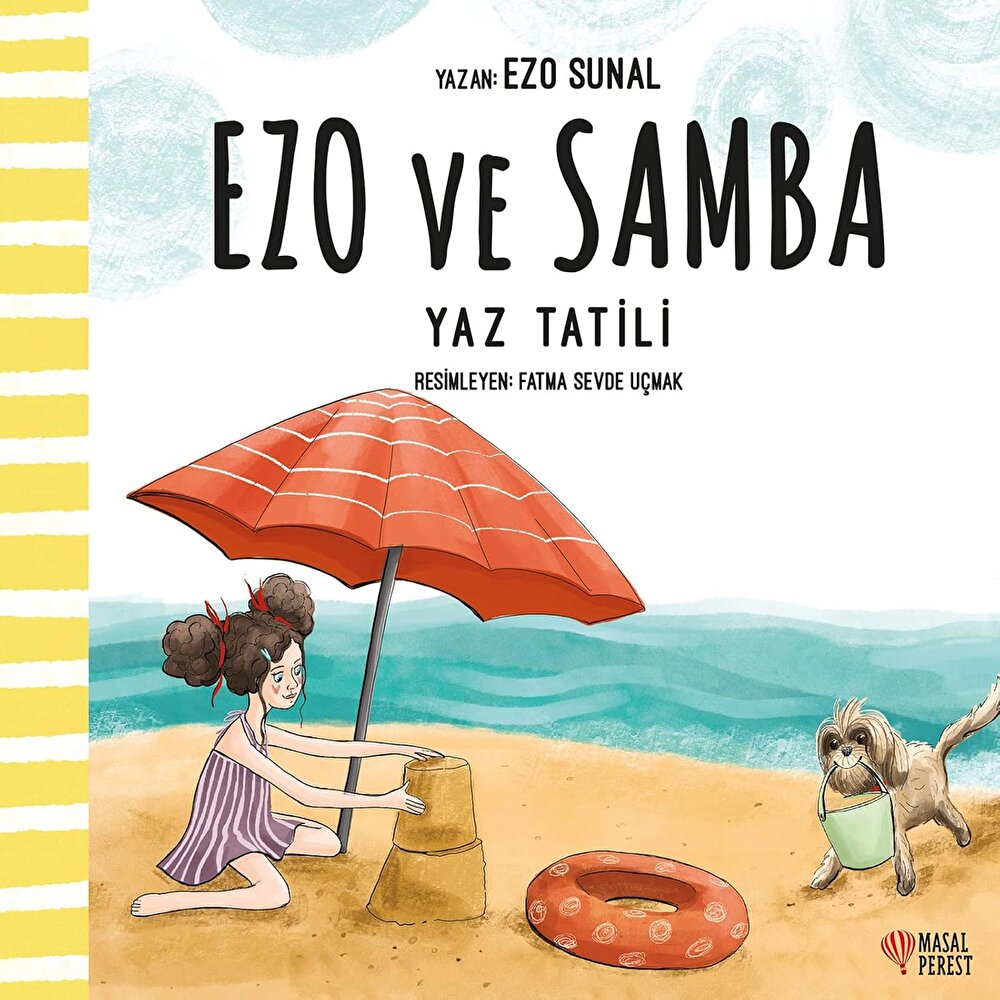 Ezo Ve Samba Yaz Tatili Eğitici Bebek Masalı