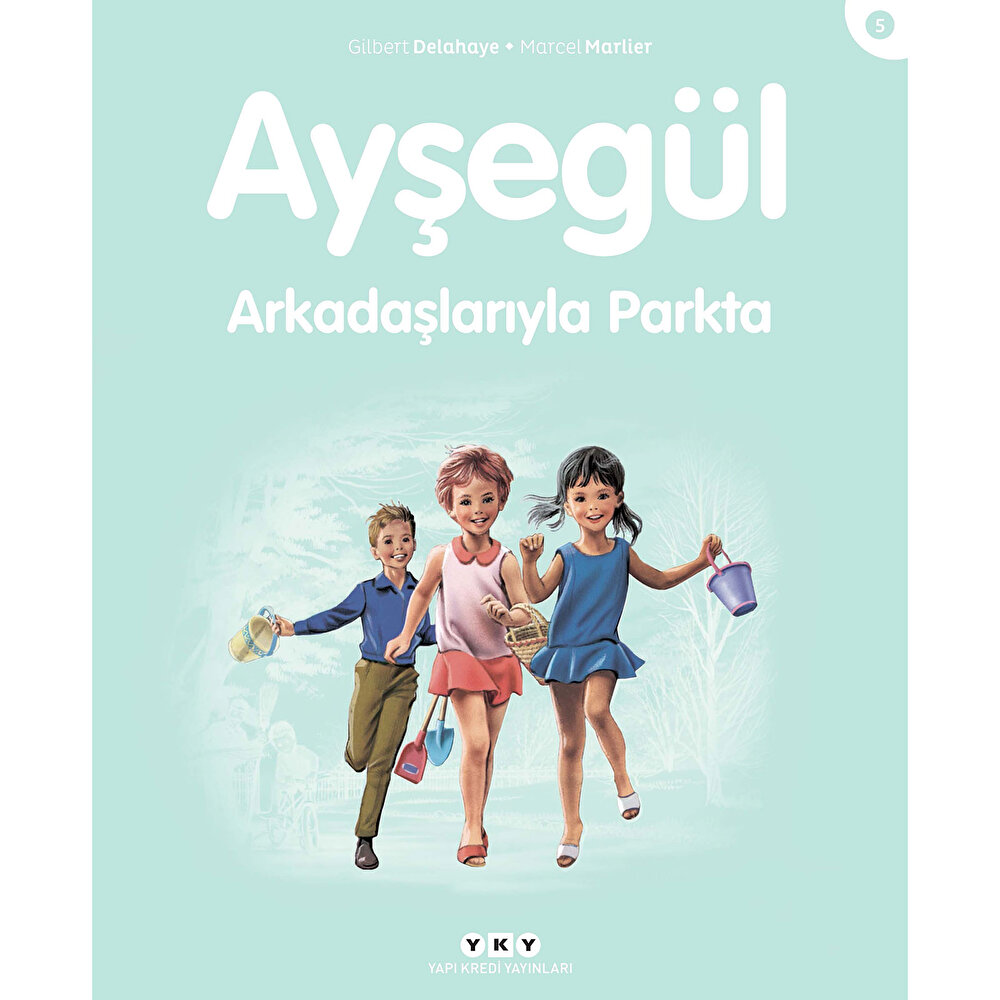 Ayşegül 05: Arkadaşlarıyla Parkta