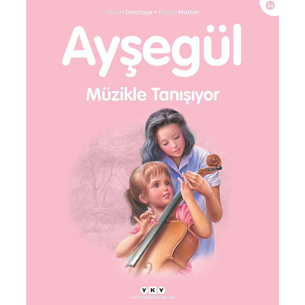 Ayşegül 34: Müzikle Tanışıyor
