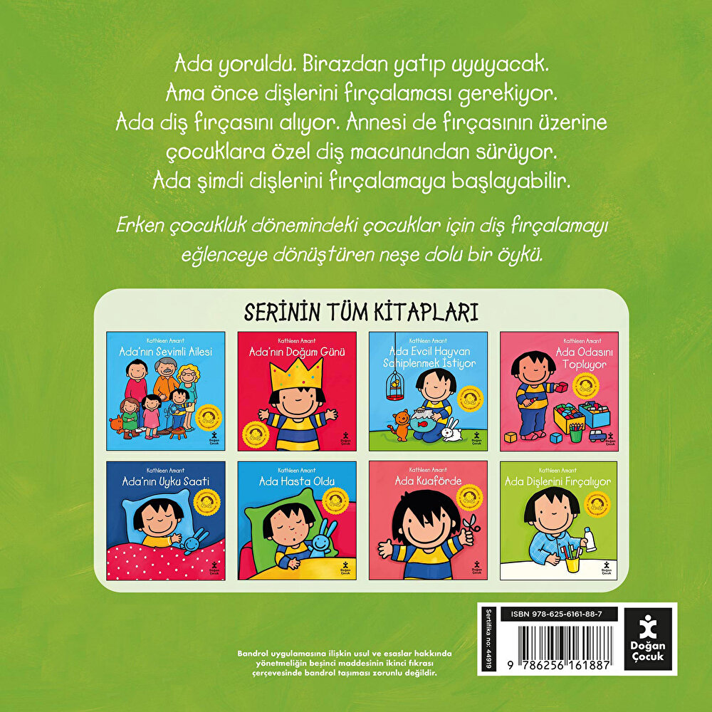 ADA DİŞLERİNİ FIRÇALIYOR