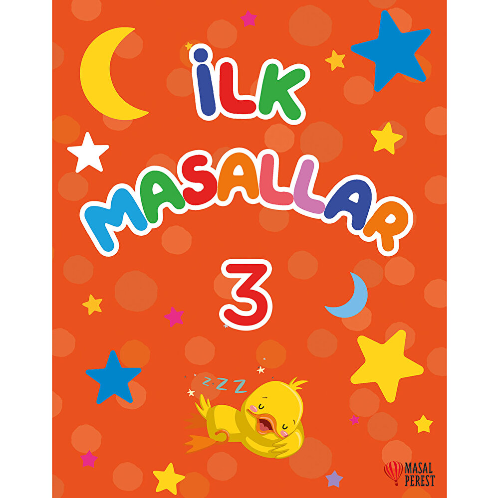 İlk Masallar Bebek Kitabı 3