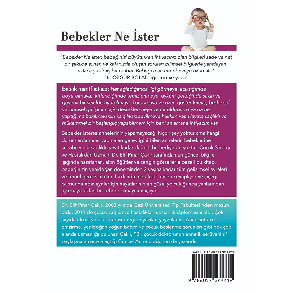 Bebekler Ne İster; 0-2 Yaş Bebekler İçin Ay Ay Gelişim ve Sağlıklı Büyüme Rehberi