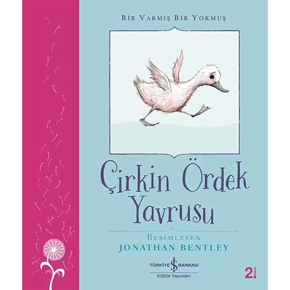 Çirkin Ördek Yavrusu - Bir Varmış Bir Yokmuş