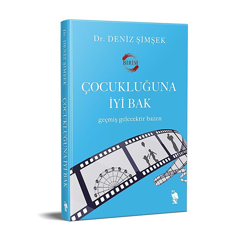 Çocukluğuna İyi Bak