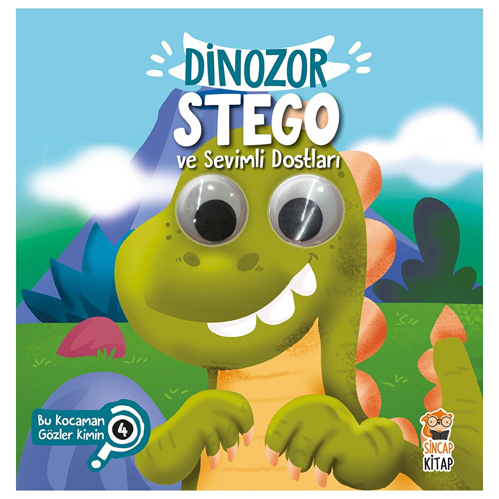 Dinozor Stego ve Sevimli Dostları - Bu Kocaman Gözler Kimin? 4