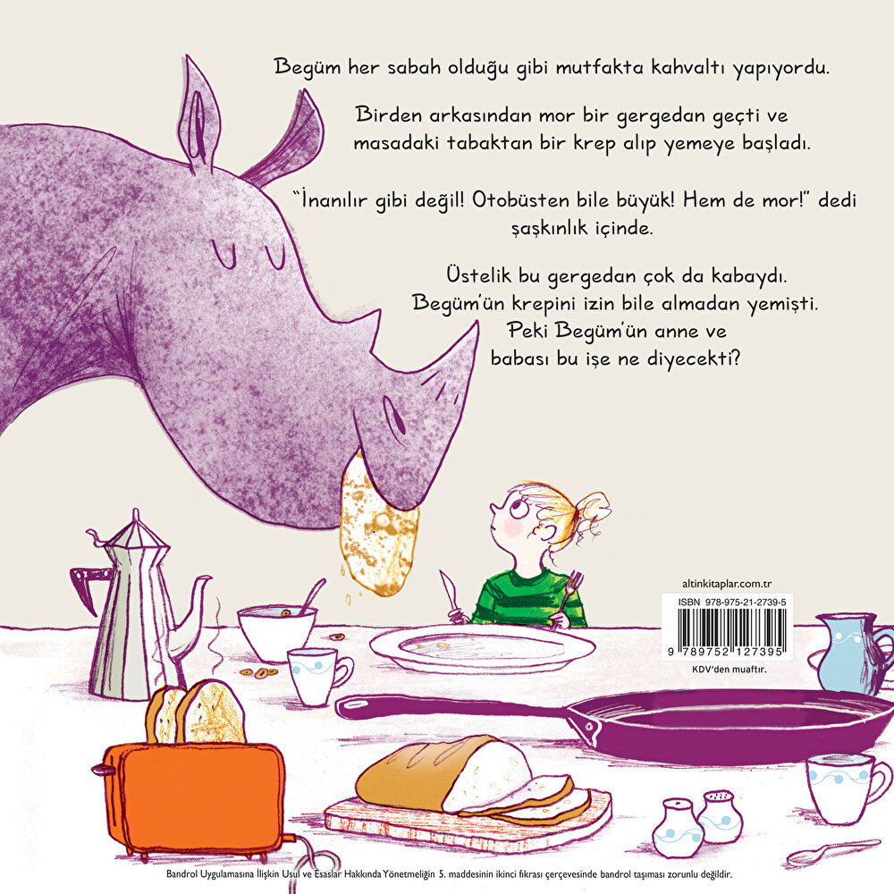 Gergedanlar Krep Yemez