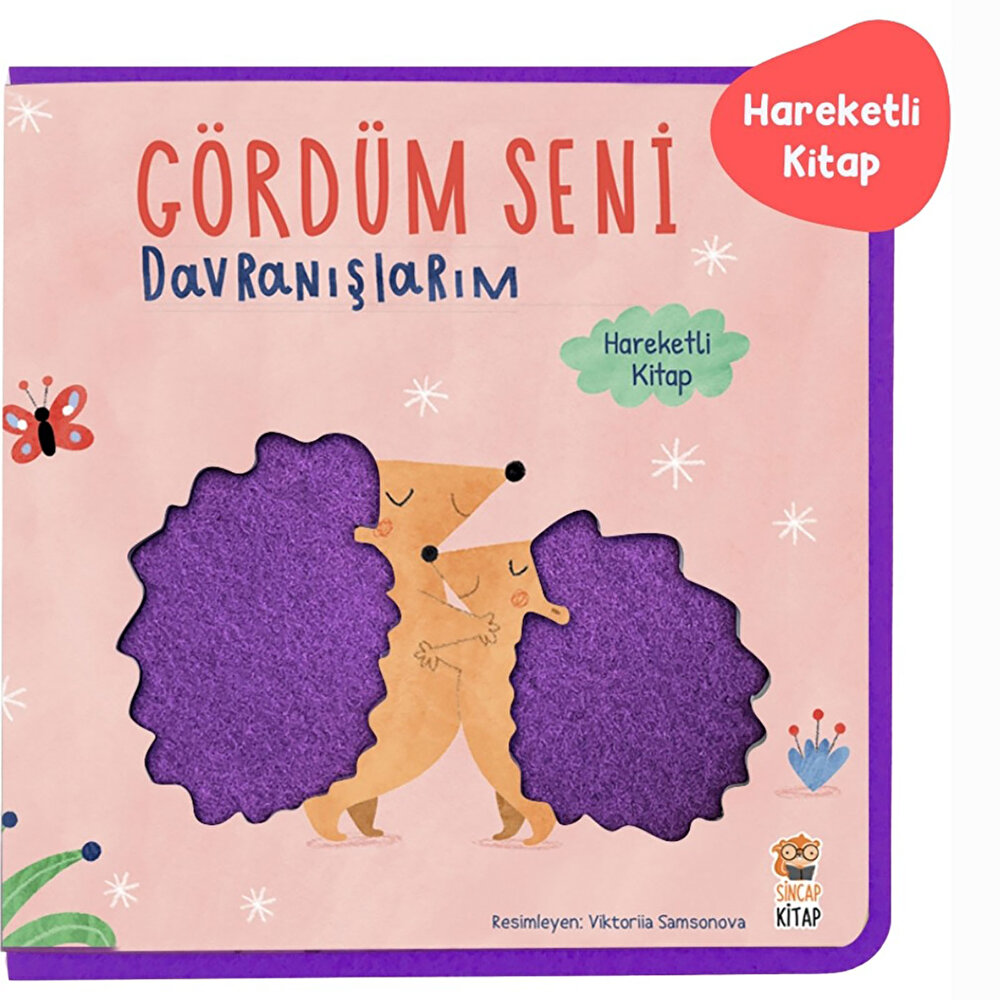 Gördüm Seni Davranışlarım