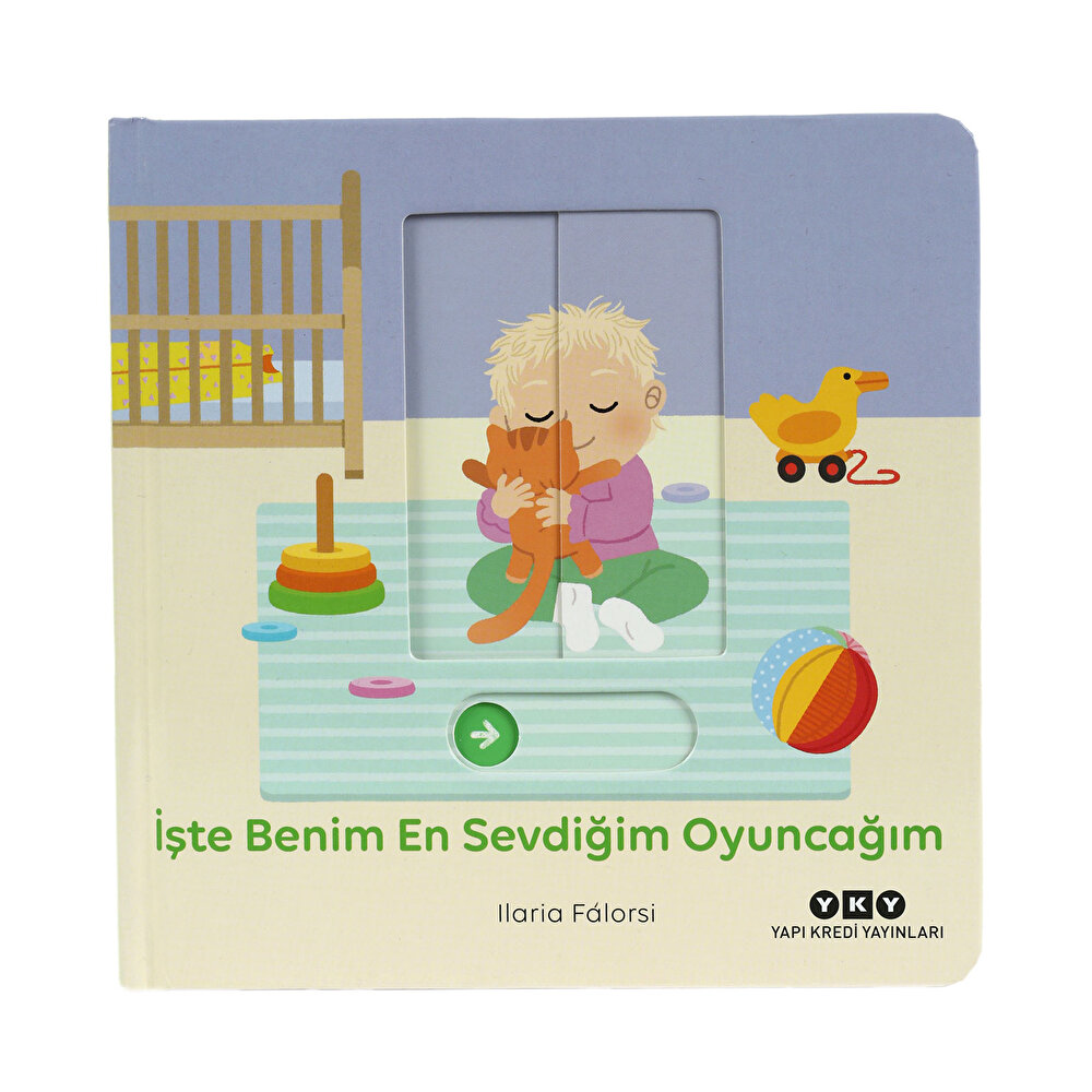 Hareketli Büyüyorum Serisi 4 İşte Benim En Sevdiğim Oyuncağım