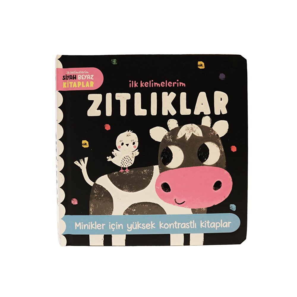 ilk kelimelerim zıtlıklar