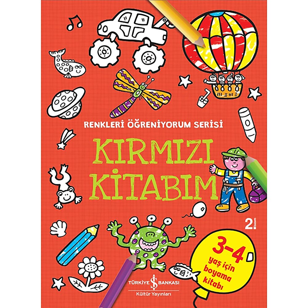 Kırmızı Kitabım - Renkleri Öğreniyorum Serisi