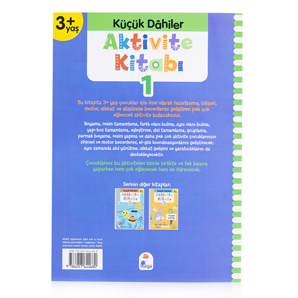 Küçük Dahiler Aktivite Kitabı 1 – 3+ Yaş (Pedagog Onaylı)