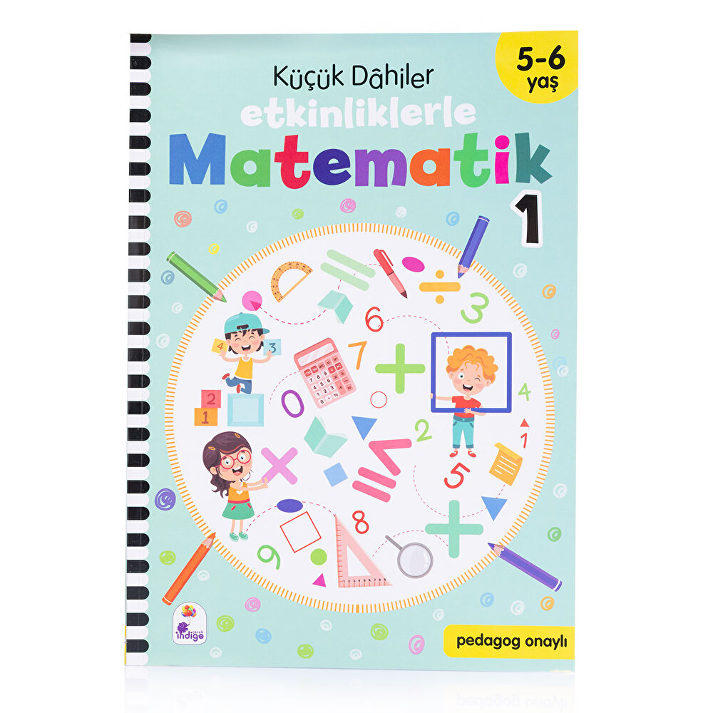 Küçük Dahiler Etkinliklerle Matematik 5-6 Yaş 1. Kitap