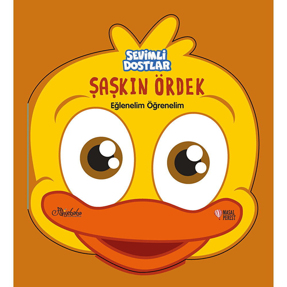 Sevimli Dostlar Şaşkın Ördek Eğlenelim Öğrenelim Bebek Kitabı