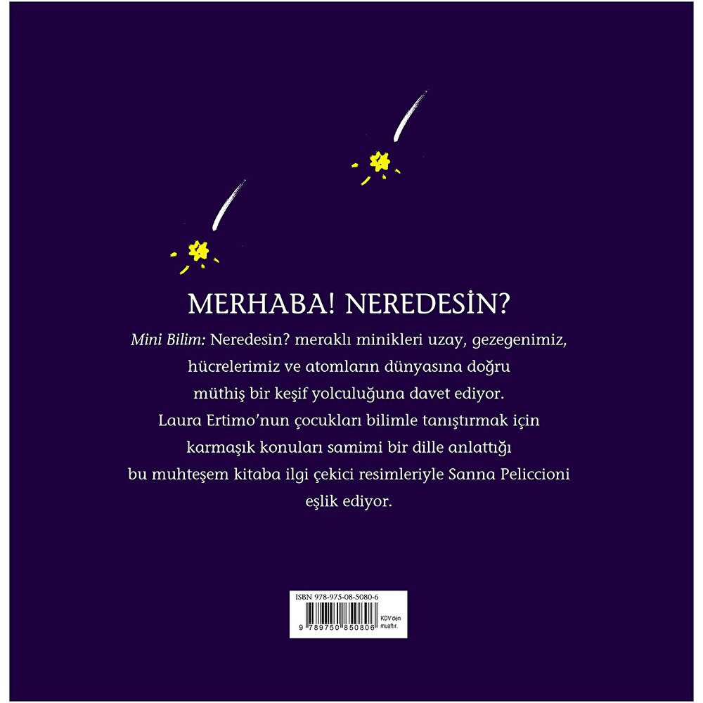 Mini Bilim: Neredesin?