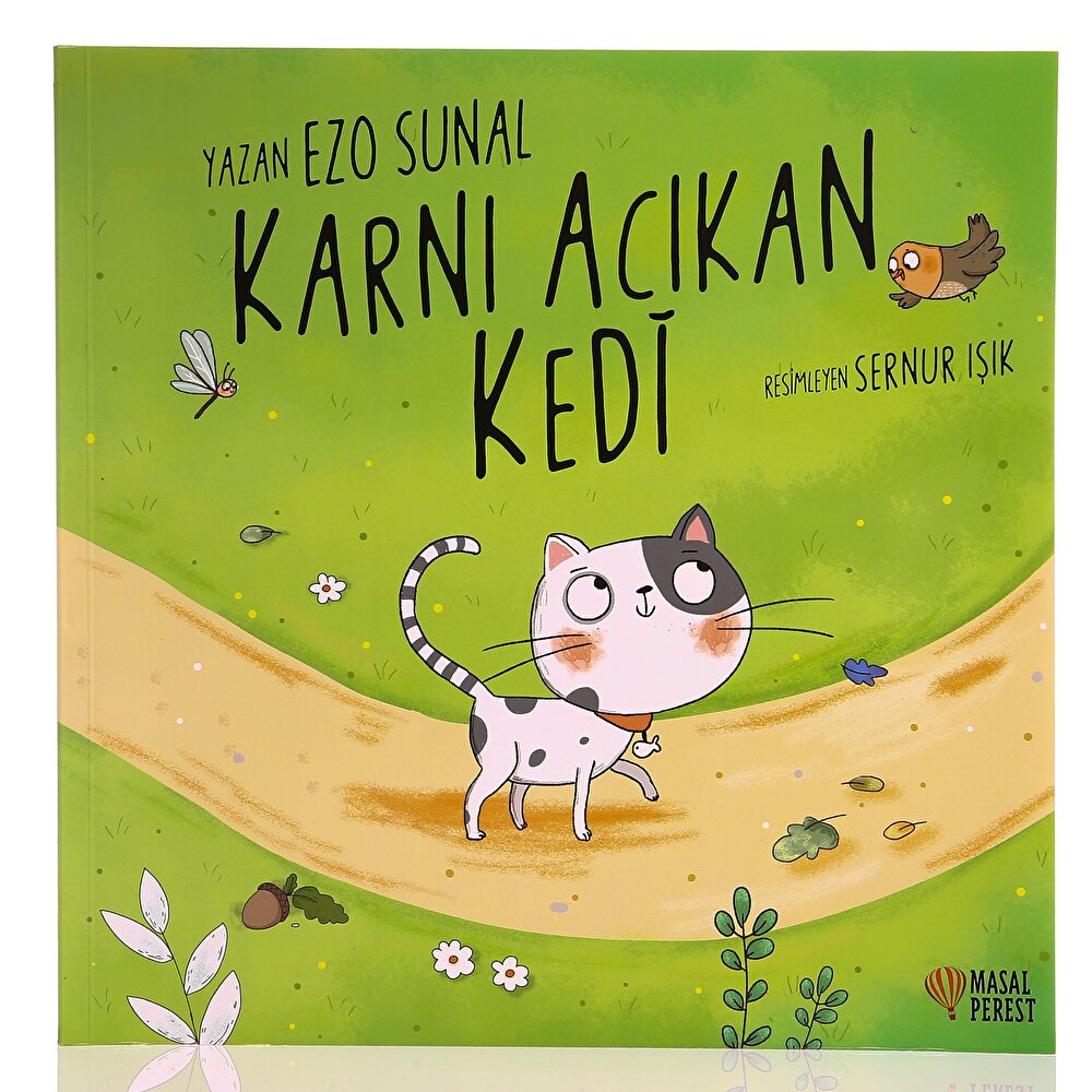 Karnı Acıkan Kedi Bebek Masal Kitabı Ezo Sunal