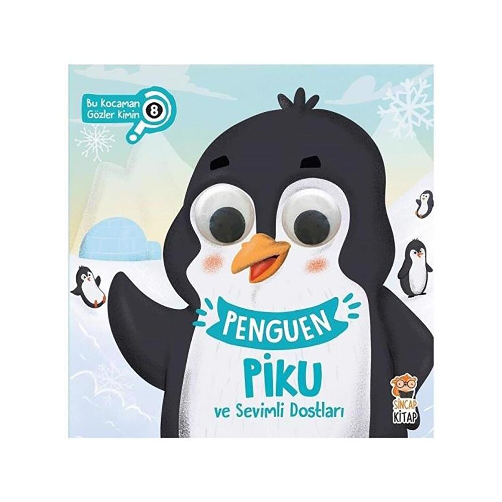 Penguen Piku ve Sevimli Dostları- Bu Kocaman Gözler Kimin? 8