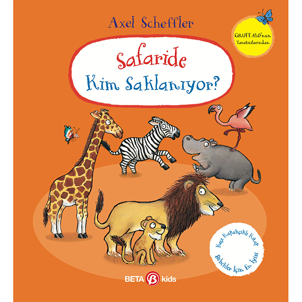 Safaride Kim Saklanıyor? (Keçe Kapaklı Kitap)
