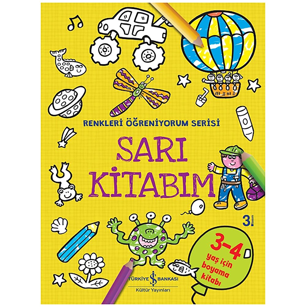Sarı Kitabım - Renkleri Öğreniyorum Serisi
