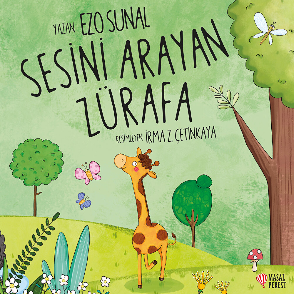 Sesini Arayan Zürafa Bebek Masal Kitabı Ezo Sunal