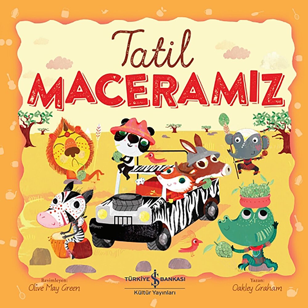 Tatil Maceramız