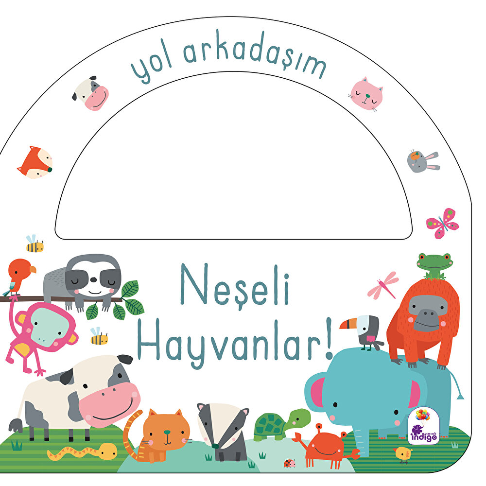 Yol Arkadaşım - Neşeli Hayvanlar
