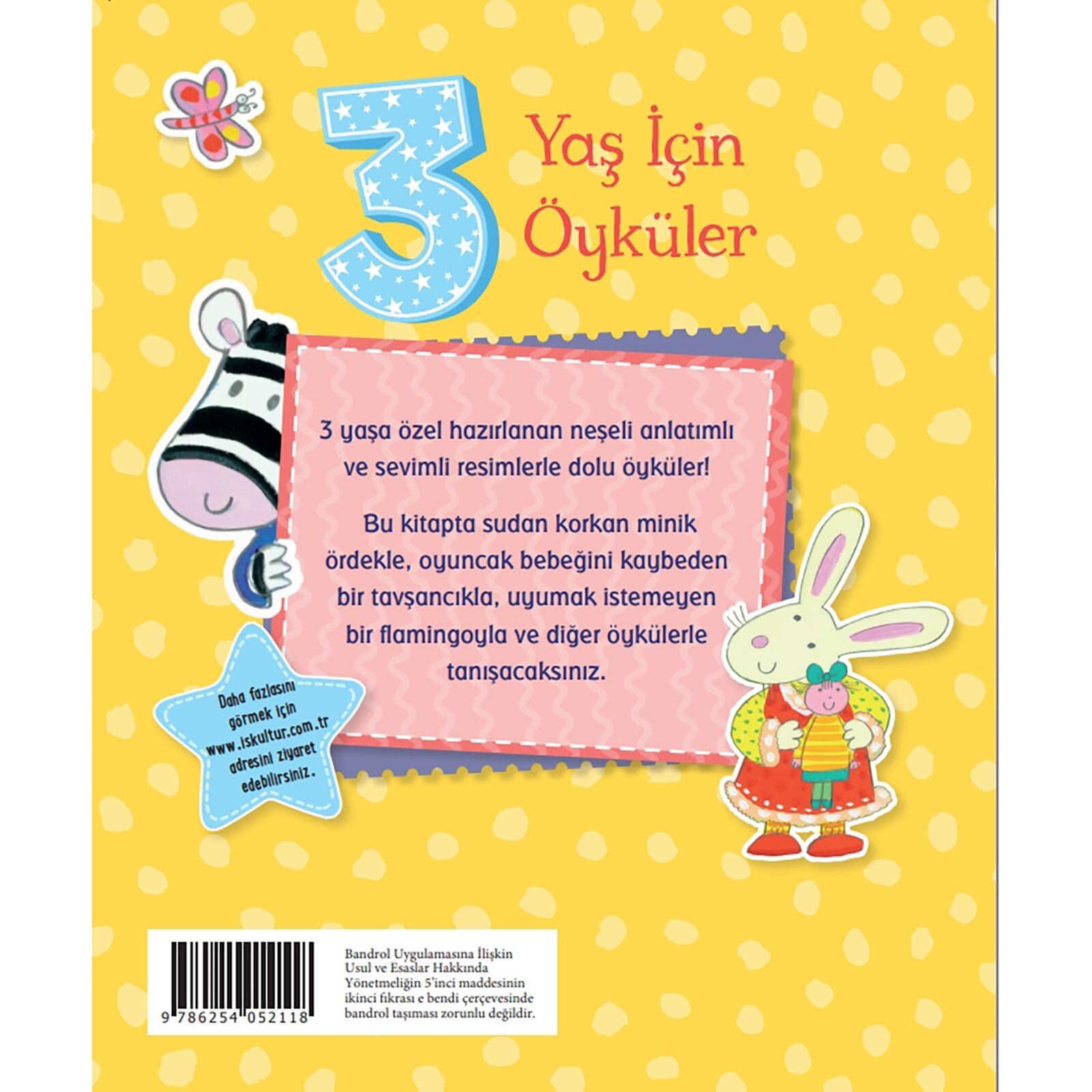 3 Yaş İçin Öyküler 3 Yaş İçin Öyküler