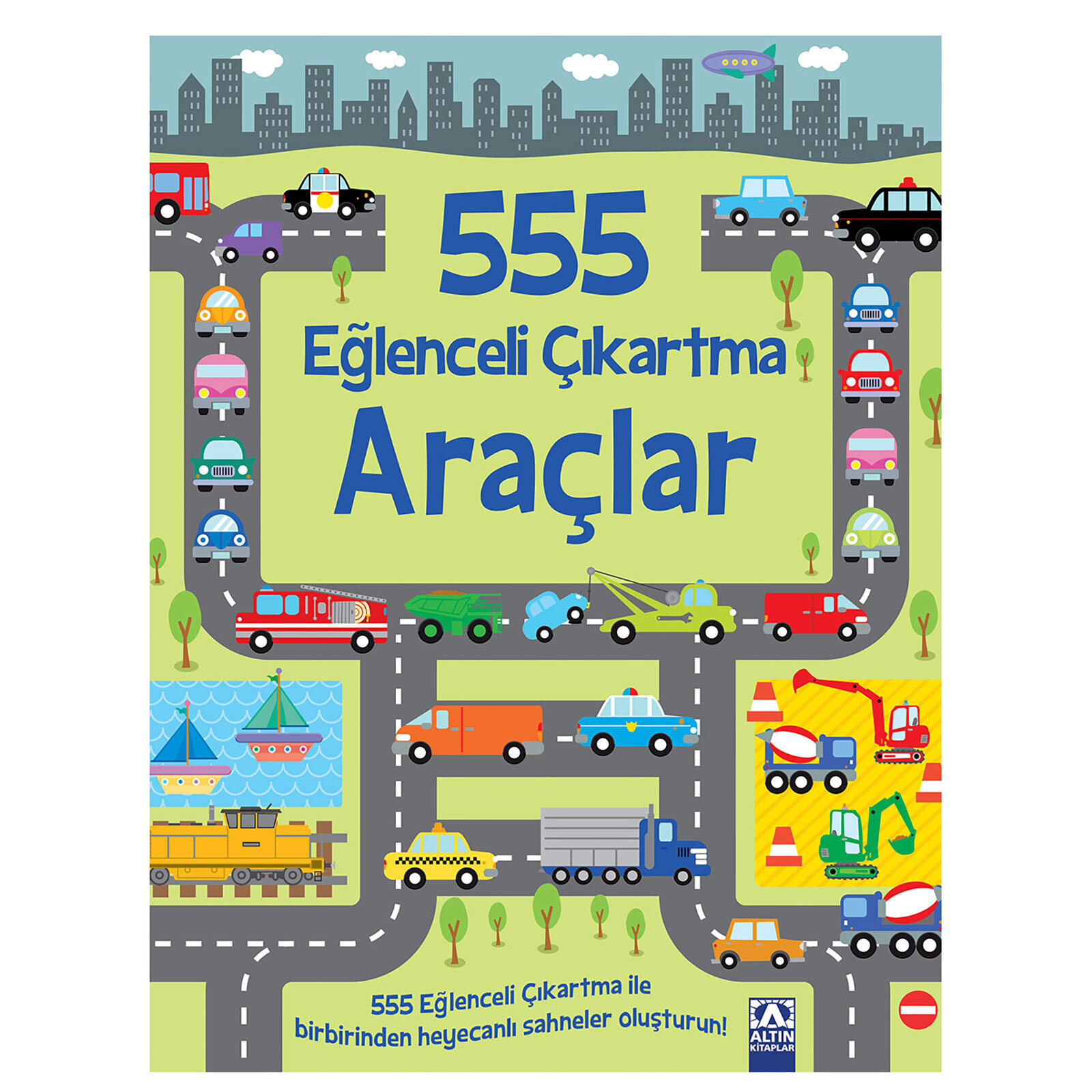 555 Eğlenceli Çıkartma - Araçlar 555 Eğlenceli Çıkartma - Araçlar