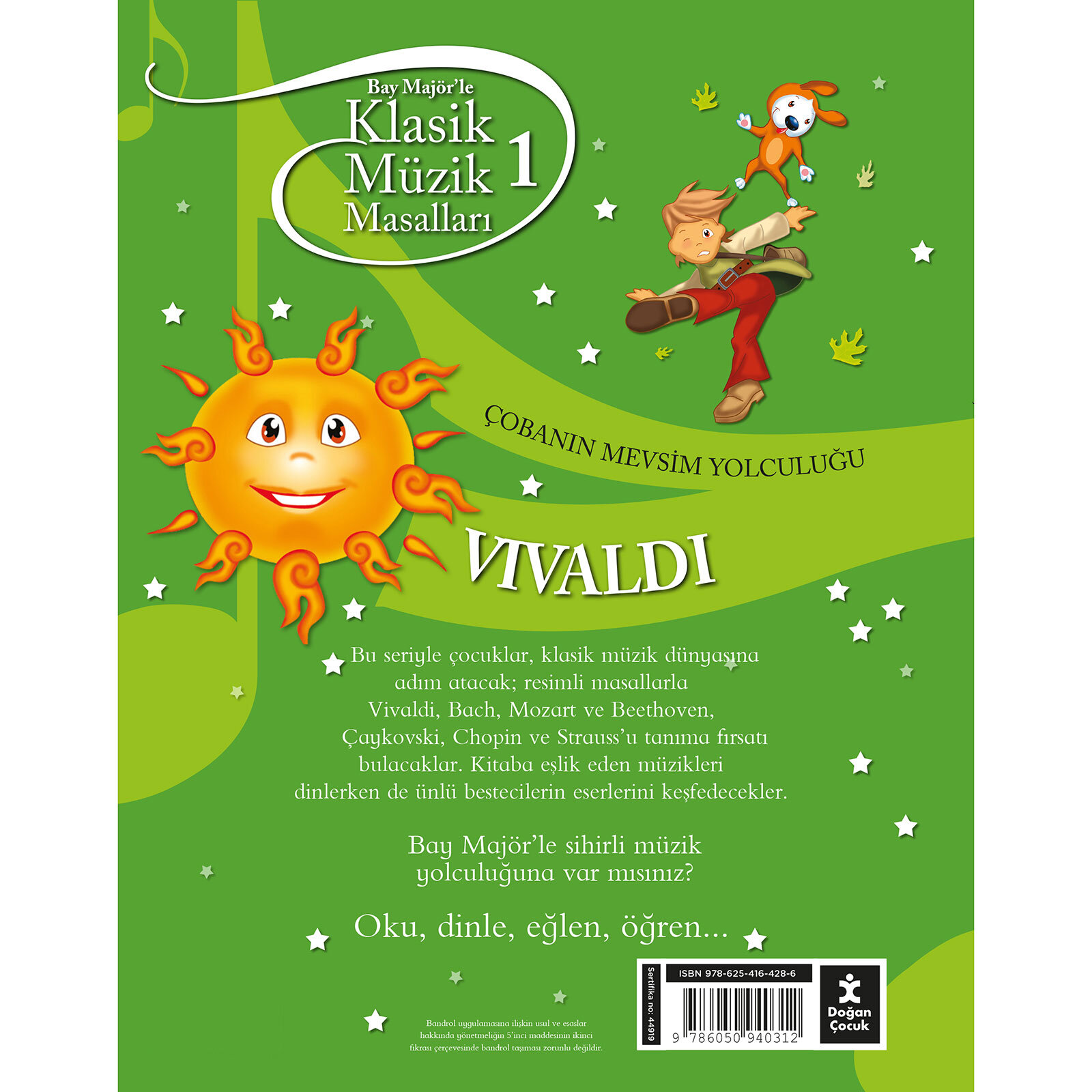 KLASİK MÜZİK MASALLARI : VIVALDI -SC KLASİK MÜZİK MASALLARI : VIVALDI -SC