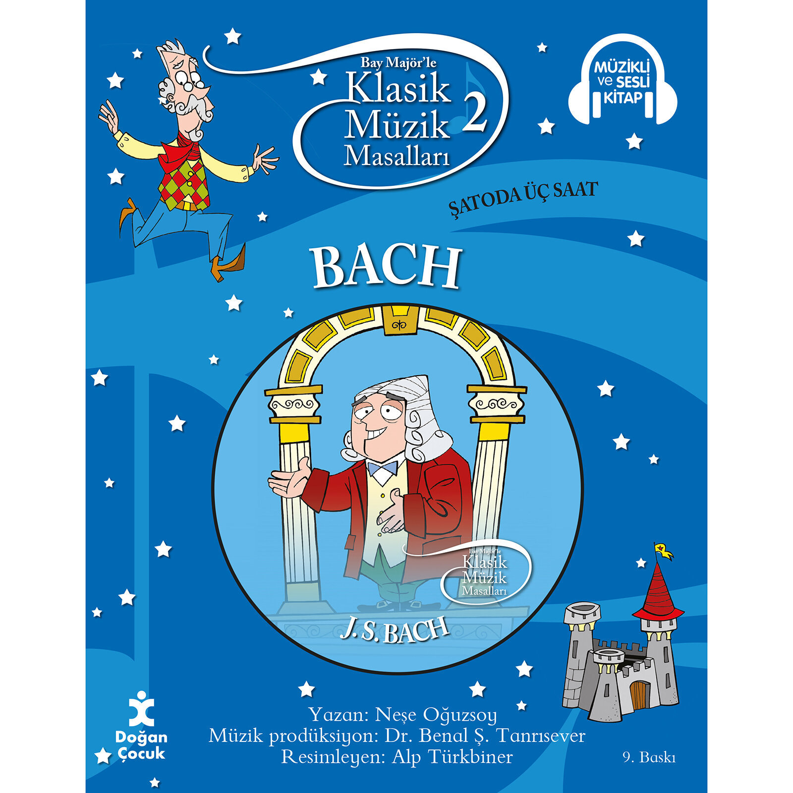 KLASİK MÜZİK MASALLARI : BACH-SC KLASİK MÜZİK MASALLARI : BACH-SC