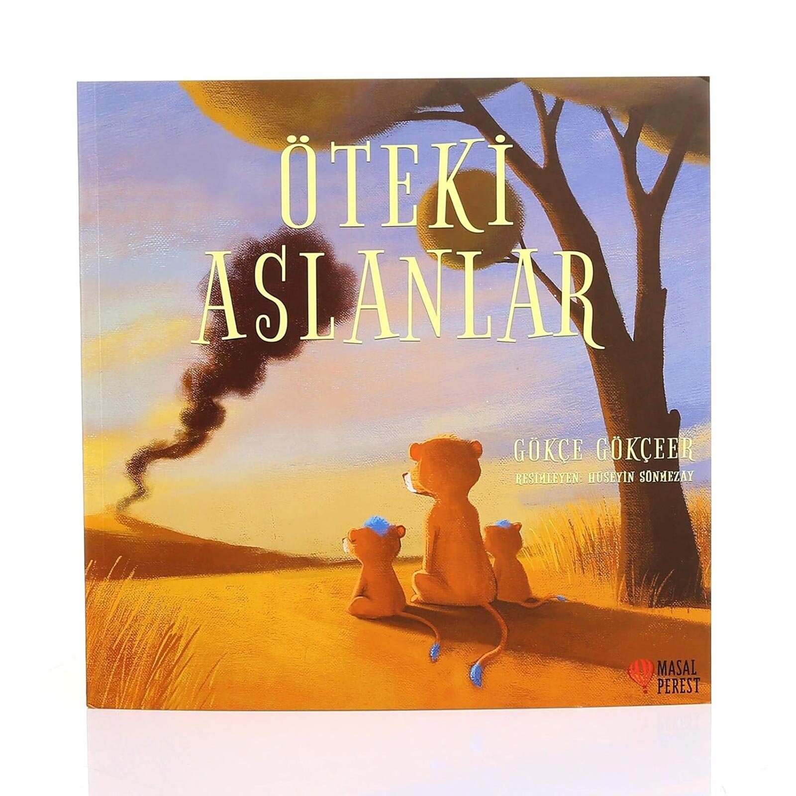 Öteki Aslanlar Gökce Gökceer Öteki Aslanlar Gökce Gökceer