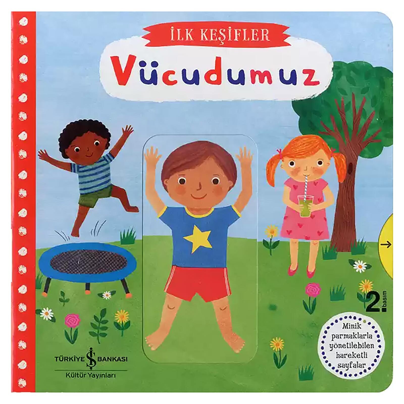 HAREKETLİ VÜCUDUMUZ