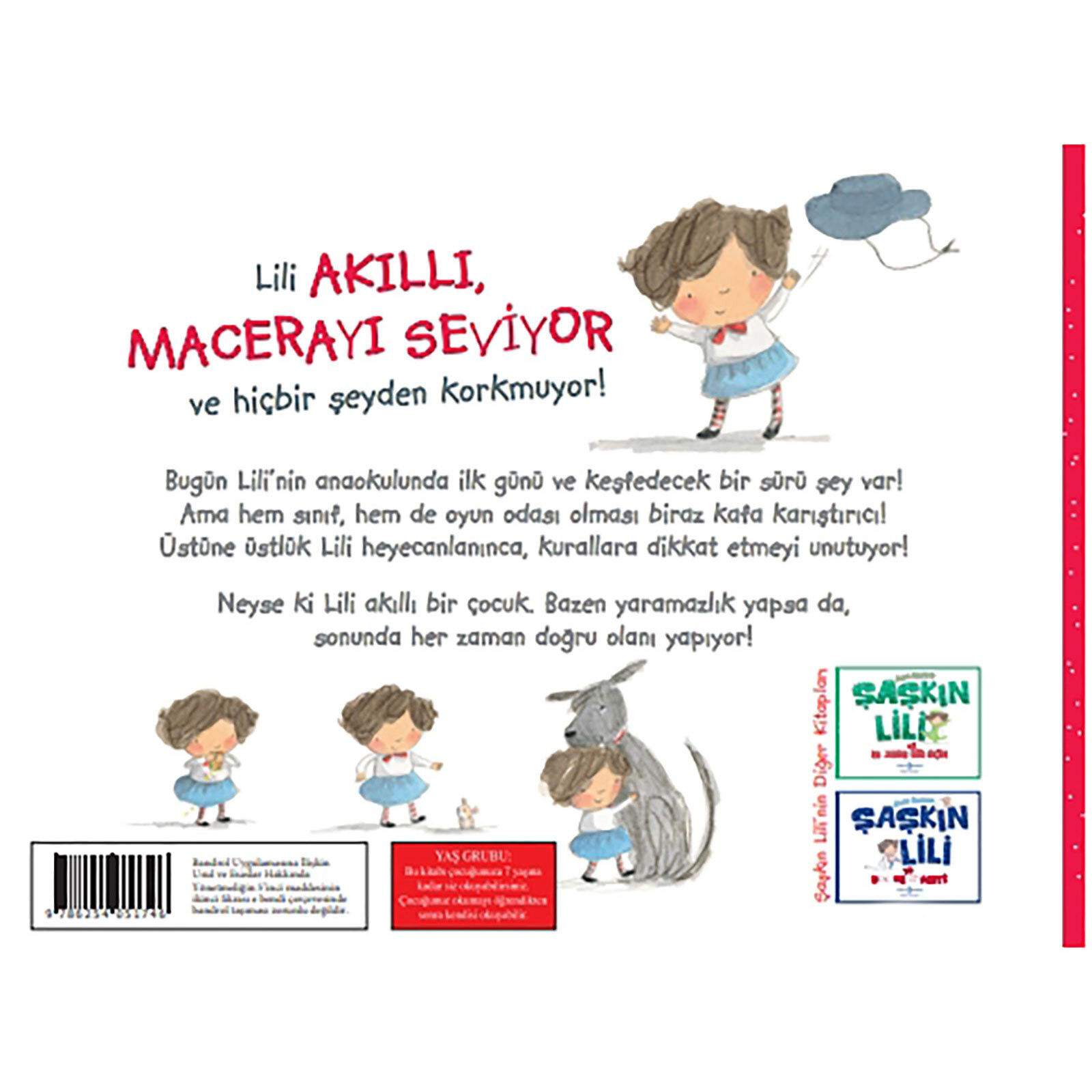 Şaşkın Lili Ve Anaokulunda İlk Gün Şaşkın Lili Ve Anaokulunda İlk Gün