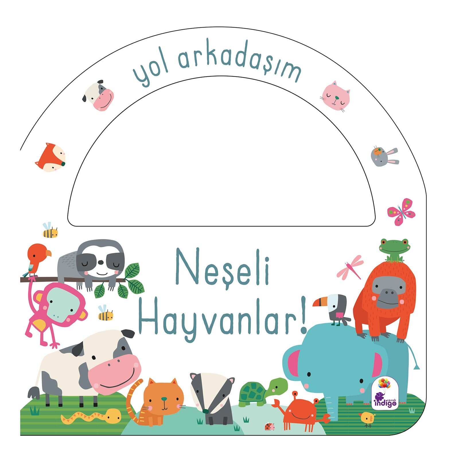 Yol Arkadaşım - Neşeli Hayvanlar