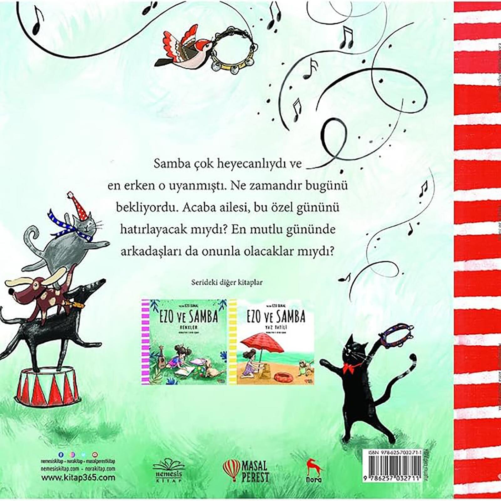 Ezo ve Samba Doğum Günü Eğitici Bebek Masalı Ezo ve Samba Doğum Günü Eğitici Bebek Masalı