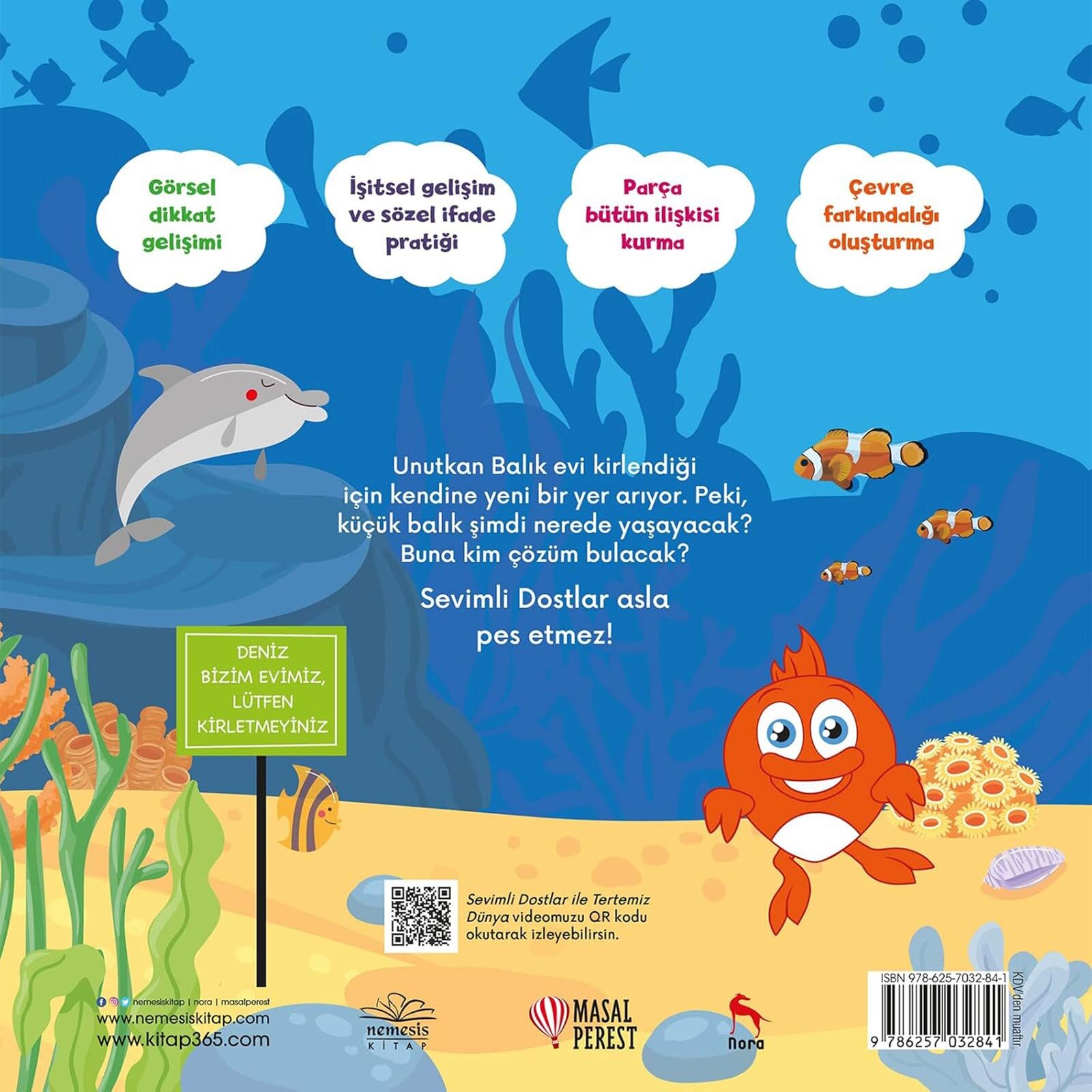 Sevimli Dostlar Unutkan Balık Yeni Bir Ev Arıyor Bebek Kitabı
