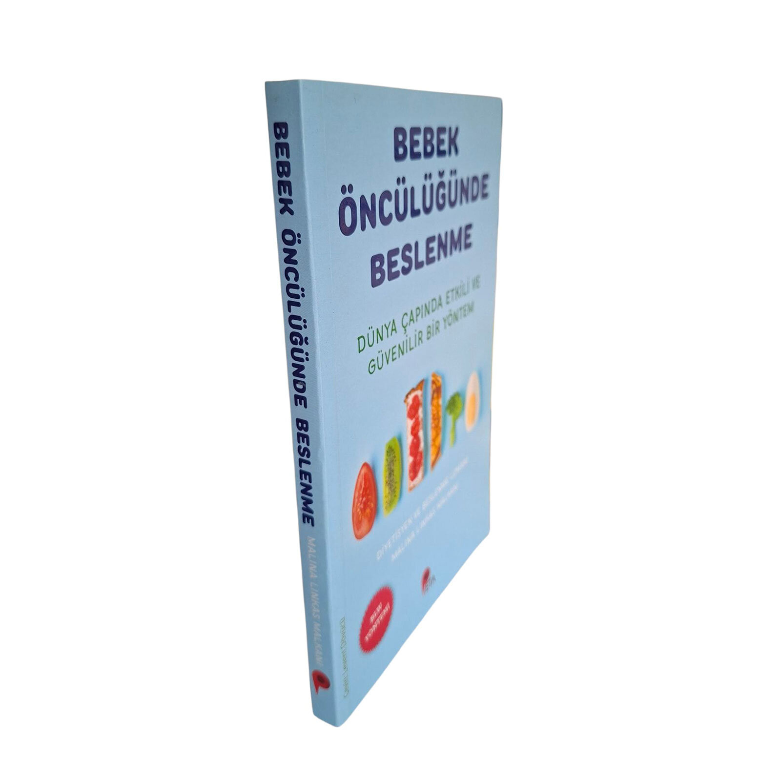 Bebek Öncülüğünde Beslenme Malina Linkas Malkani Bebek Öncülüğünde Beslenme Malina Linkas Malkani