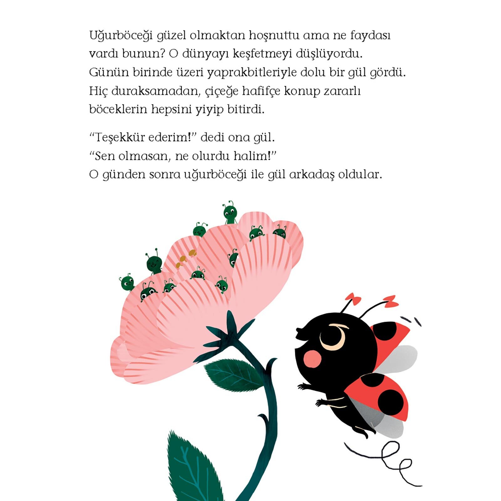 UĞURBÖCEĞİ BENEKLİ HEM GÜZEL HEM AKILLI