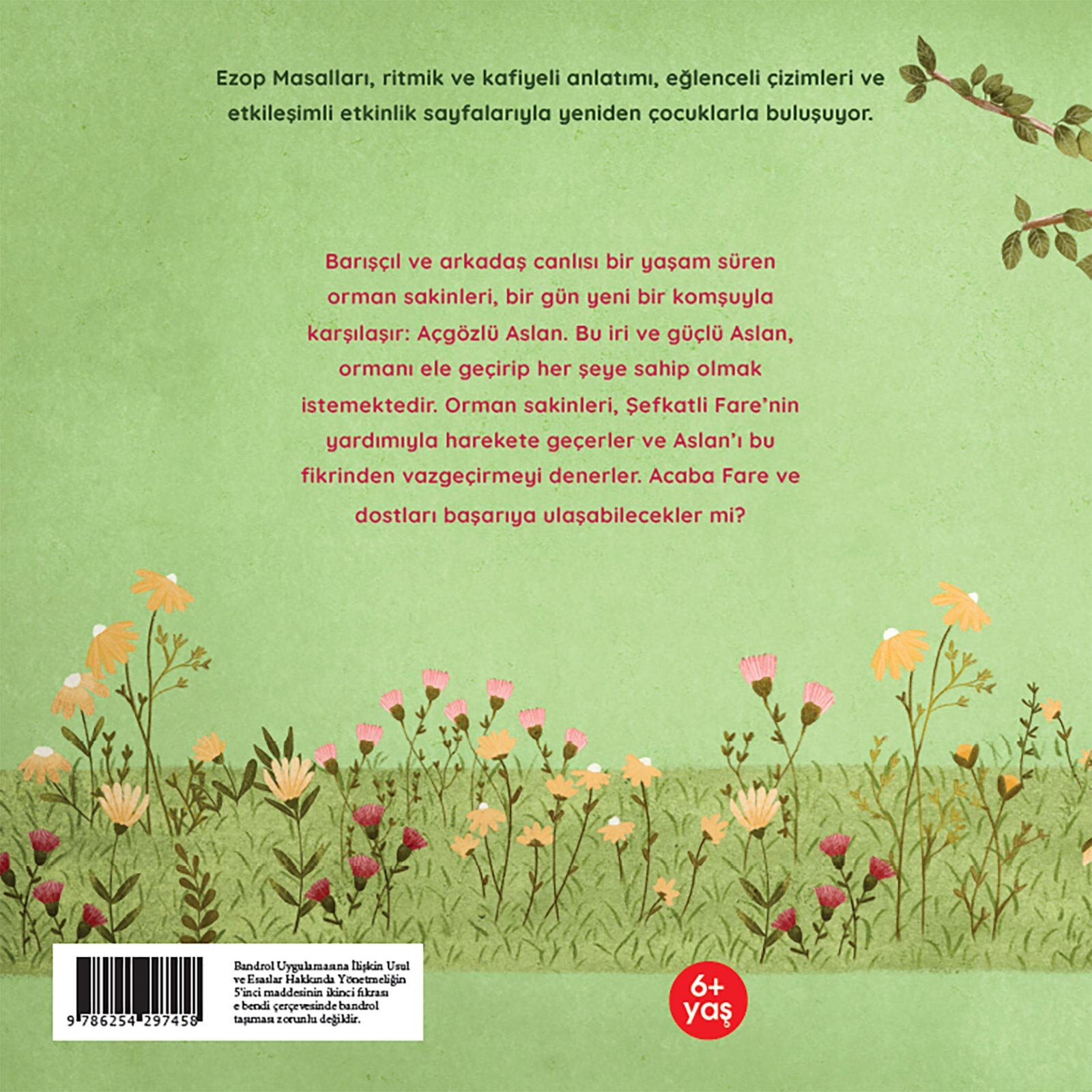 Açgözlü Aslan ile Şefkatli Fare