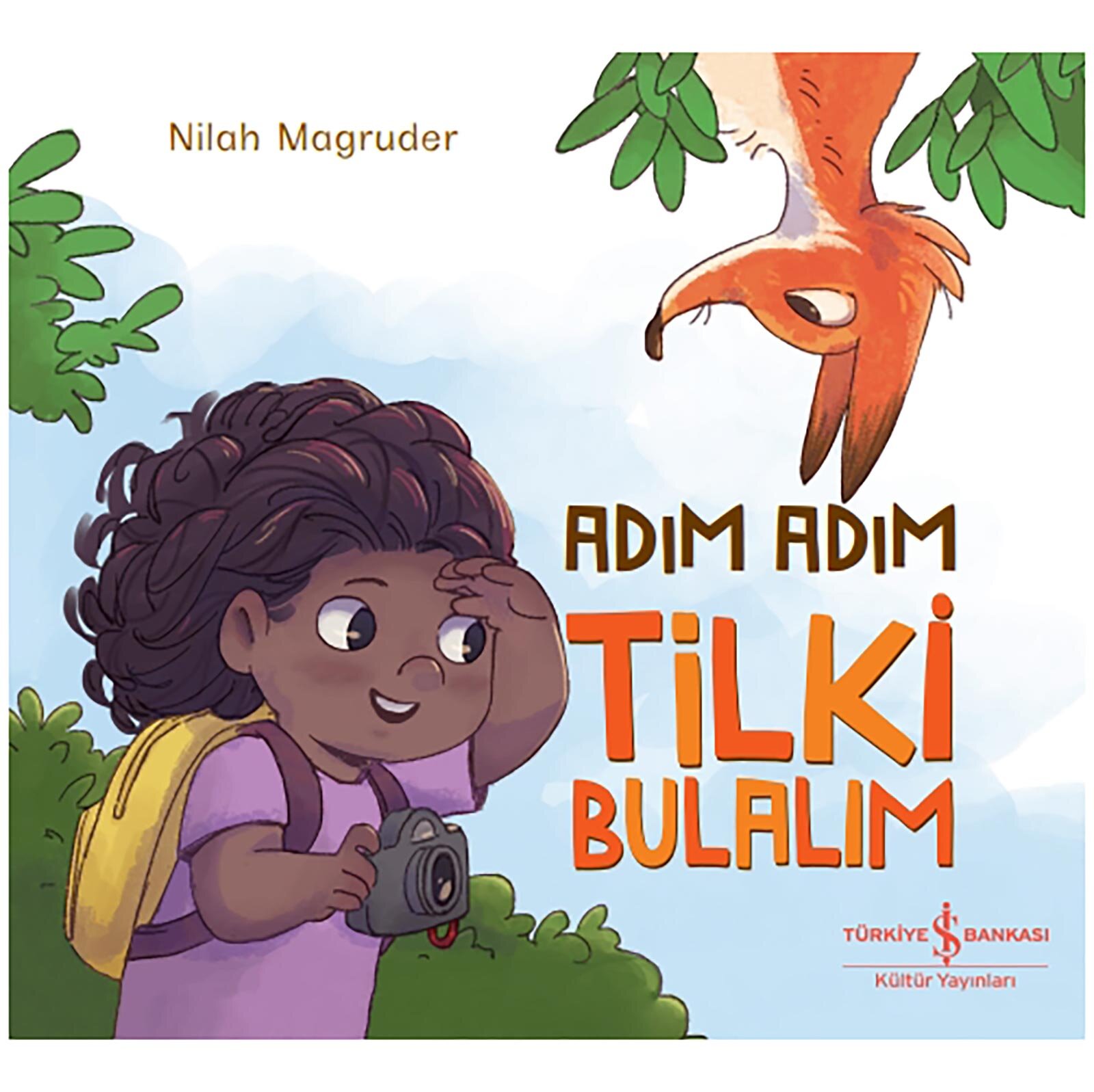 Adım Adım Tilki Bulalım Adım Adım Tilki Bulalım