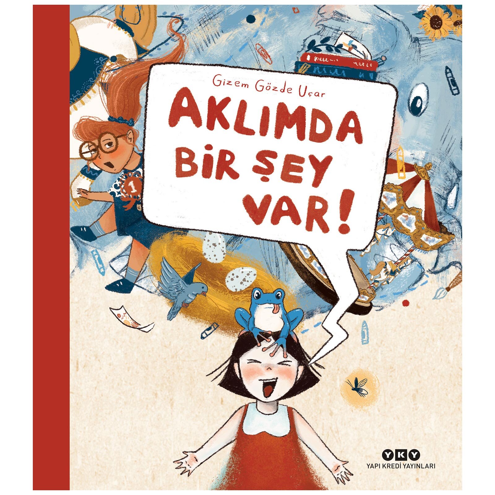 Aklımda Bir Şey Var!